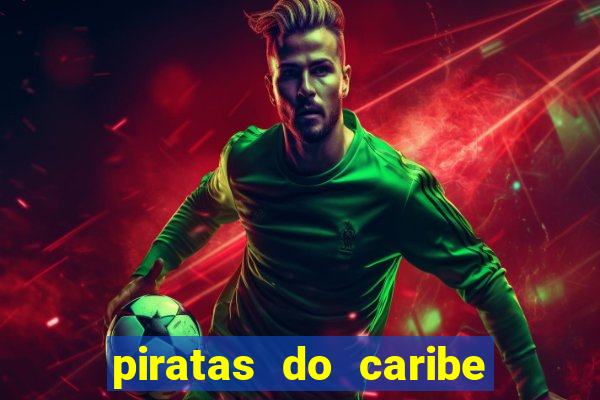 piratas do caribe 3 filme completo dublado topflix